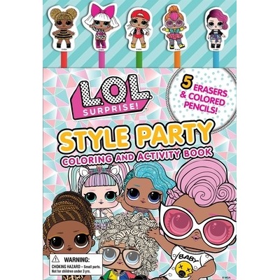 L.O.L. Surprise!: Style Party: Coloring and Activity Book Mga Entertainment IncPaperback