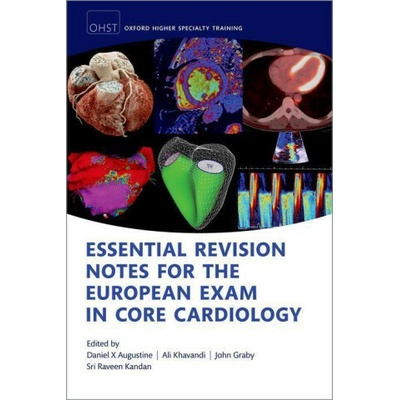 Essential Revision notes for the European Exam in Core Cardiology 2/e