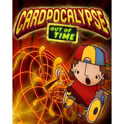 Cardpocalypse Out of Time