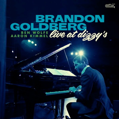 BRANDON GOLDBERG TRIO - LIVE AT DIZZY\'S CD