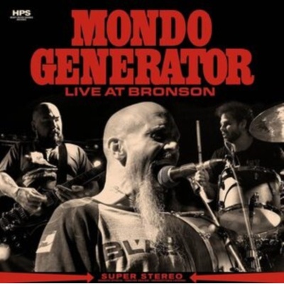 Live at Bronson - Mondo Generator LP
