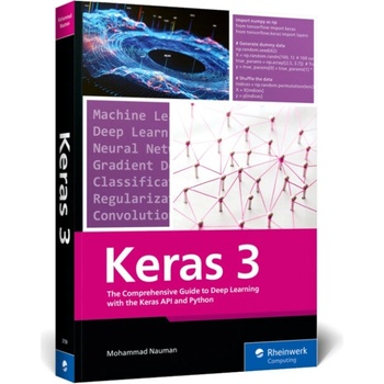 Comprehensive Guide to Deep Learning with the Keras API and Python - Nauman, Mohammad