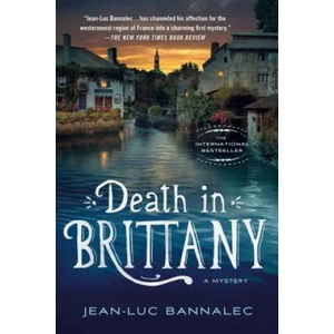 Death in Brittany | Jean-Luc Bannalec, Sorcha Mcdonagh (ISBN: 9781250088437)