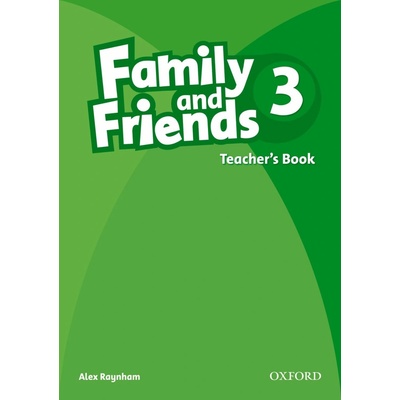 Family and friends 3 Teacher´s Book