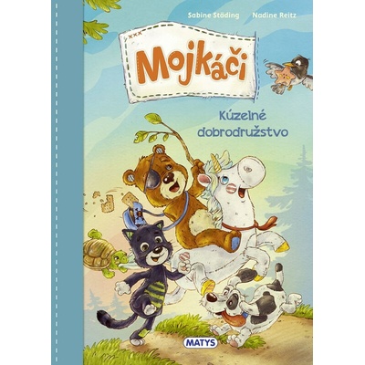 Mojkáči 1 Kúzelné dobrodružstvo Sabine Städing