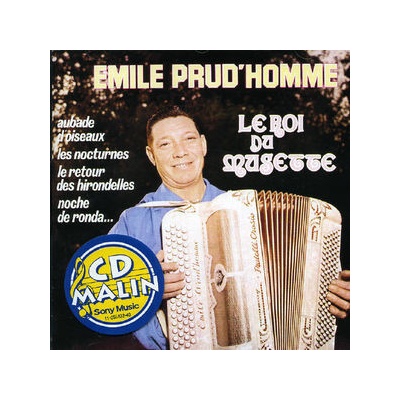 PRUDHOMME EMILE: LE ROI DU MUSETTE CD