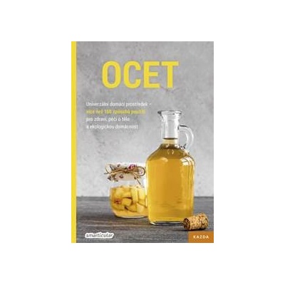 Ocet - Univerzální domácí prostředek