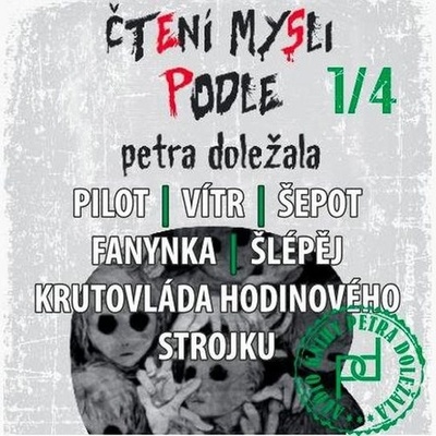 1/4 - Čtení mysli podle Petra Doležala - Petr Doležal