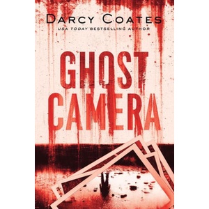 Ghost Camera | Darcy Coates (ISBN: 9781728278964)