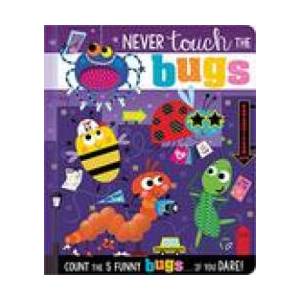 Never Touch the Bugs | ROSIE GREENING (ISBN: 9781800581876)