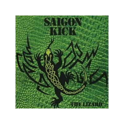 Saigon Kick - The Lizard LP