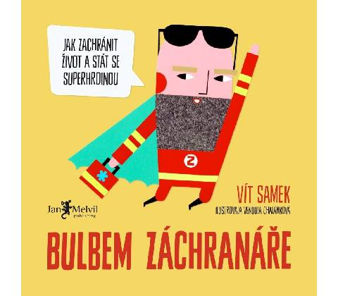 Bulbem záchranáře - Vít Samek