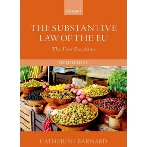 Substantive Law of the EU | Catherine Barnard (ISBN: 9780198830894)