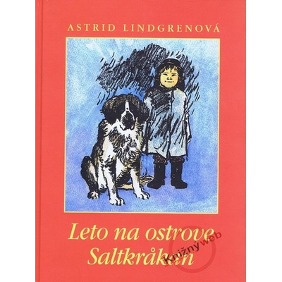 Leto na ostrove Saltkrakan - Astrid Lindgrenová, Ilon Wikland