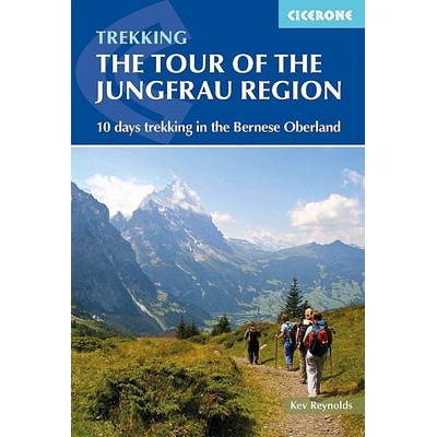 Cicerone Press Turistický průvodce Tour of the Jungfrau Region