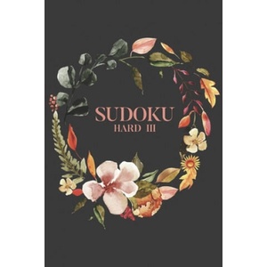 Sudoku Hard III: 100 Hard Difficult Level Sudoku Puzzles, 6x9 Travel Size, Great Gift for Sudoku Lovers, Puzzle Book, Surgery Get Well | Graceful Gray Puzzles (ISBN: 9781700590589)
