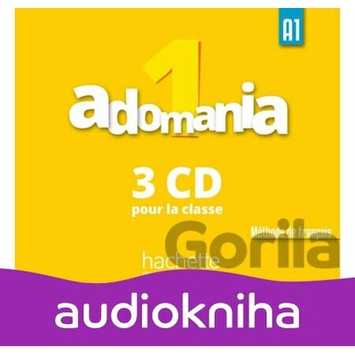 Adomania 1 (A1) CD audio classe /3/ - Celine Himber