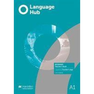 Language Hub Beginner Teacher´s Book + Navio App
