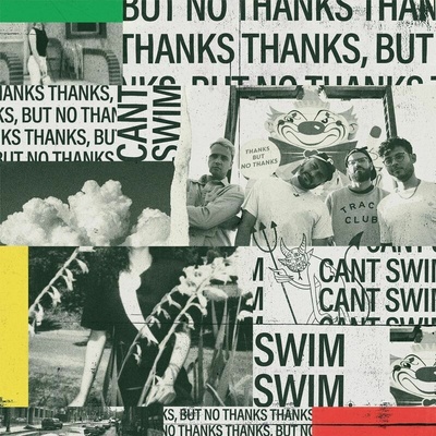 Thanks But No Thanks - Can't Swim CD