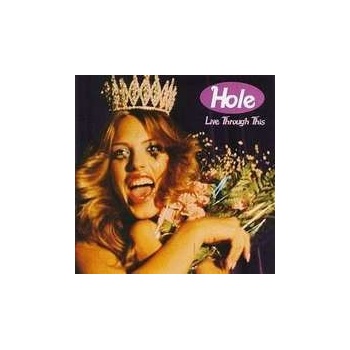 Hole - Live Through This CD