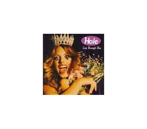 Hole - Live Through This CD
