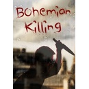 Bohemian Killing