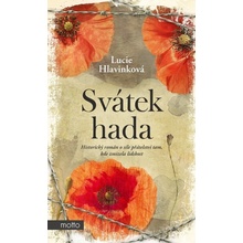 Svátek hada - Lucie Hlavinková