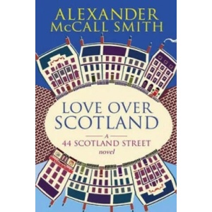 Love Over Scotland | Alexander McCall Smith, Iain McIntosh (2007)