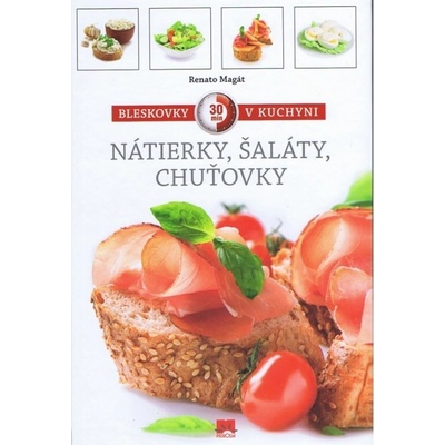 Nátierky, šaláty, chuťovky