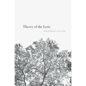 Theory of the Lyric | Jonathan Culler (ISBN: 9780674979703)