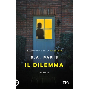 dilemma | B. A. Paris (ISBN: 9788850265114)