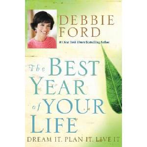 Best Year Of Your Life | Debbie Ford (ISBN: 9780060832940)
