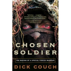 Chosen Soldier | Dick Couch (ISBN: 9780307339393)