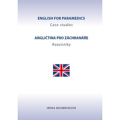 Angličtina pro záchranáře - Kazuistiky