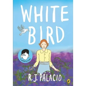 White Bird (ISBN: 9780241399699)