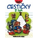 Cestičky 5 let