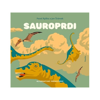 Sauroprdi - Alternativní prehistorie