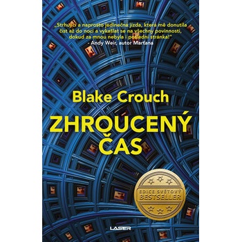 Zhroucený čas - Blake Crouch