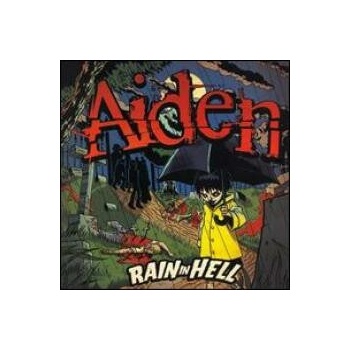 AIDEN: RAIN IN HELL CD