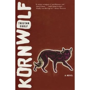 Kornwolf | Tristan Egolf (2011)