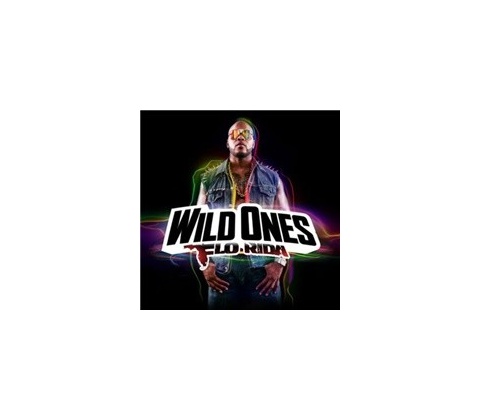 FLO RIDA - WILD ONES