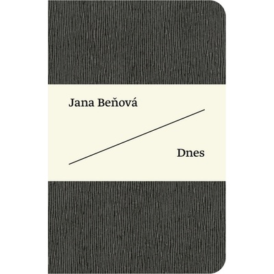 Dnes - Jana Beňová