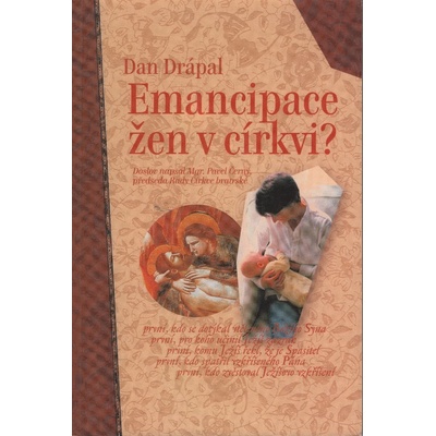 Emancipace žen v církvi? - Dan Drápal