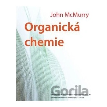 Organická chemie - John McMurry