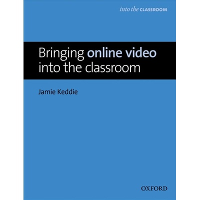 Into The Classroom Online Video - Jamie Keddie