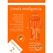 Umelá inteligencia 2 - Michal Gregor, Dušan Nemec, Marián Hruboš, Juraj Spalek