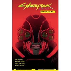 Cyberpunk 2077: Psycho Squad (ISBN: 9781506726854)