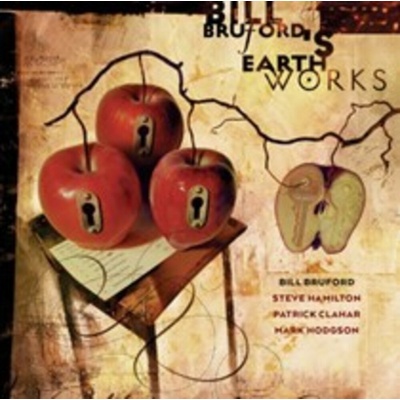 Bill Bruford Earthworks - Part & Yet Apart CD