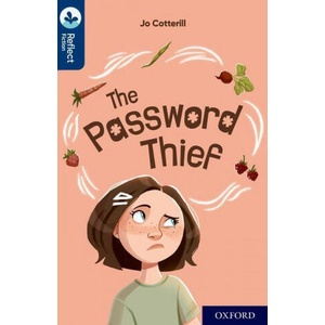 Oxford Reading Tree TreeTops Reflect: Oxford Reading Level 14: The Password Thief | Jo Cotterill (ISBN: 9781382008075)
