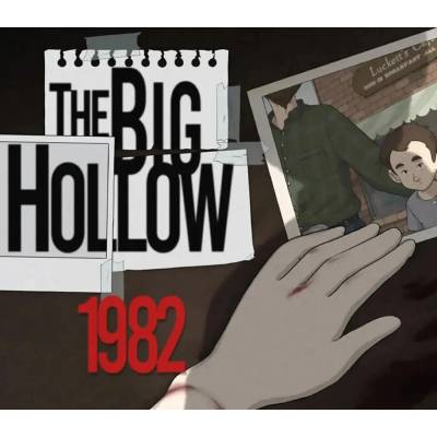 The Big Hollow: 1982